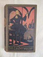 Das Zauberwasser und andere Erzählungen von 1927 Sachsen - Sebnitz Vorschau