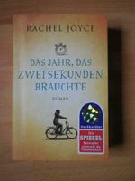 Rachel Joye Roman " Das Jahr, das zwei Sekunden brauchte" Niedersachsen - Delmenhorst Vorschau