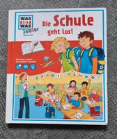 Was ist was Bücher  Die Schule  geht los! Hessen - Viernheim Vorschau