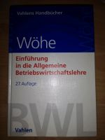 Wöhe: Einführung in die allgemeine BWL Rheinland-Pfalz - Oppenheim Vorschau