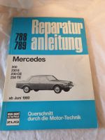 Reparaturanleitung  Mercedes 200/230E/230CE/230TE   788/789 Sachsen-Anhalt - Aken Vorschau