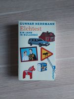 Gunnar Herrmann - Elchtest - Ein Jahr in Bullerbü - Taschenbuch Niedersachsen - Gnarrenburg Vorschau