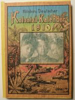 Köhlers DEUTSCHER KOLONIAL-KALENDER 1910, rar Niedersachsen - Celle Vorschau