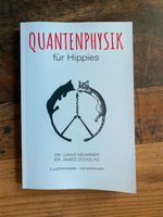 Quatenphysik für Hippies Sachsen-Anhalt - Gardelegen   Vorschau