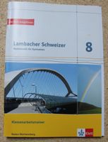 Lambacher Schweizer 8 Mathe für Gymnasien Klassenarbeitstrainer Baden-Württemberg - Rheinstetten Vorschau