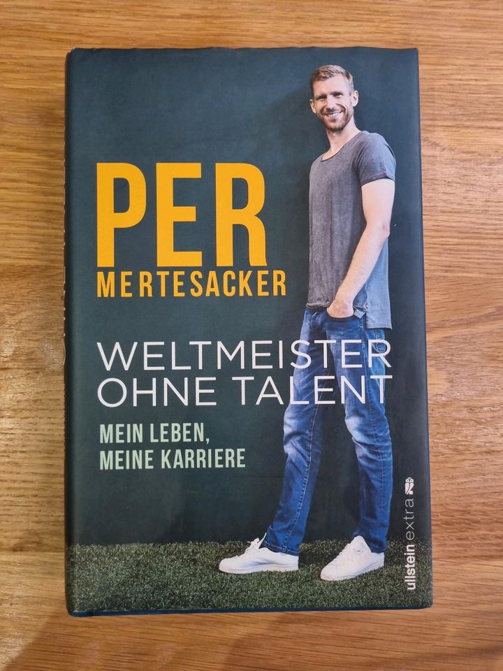 Buch Per Mertesacker Weltmeister ohne Talent in Bremen