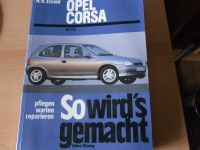 So wird´s gemacht  Opel Corsa B ab 4/93 Nordrhein-Westfalen - Lünen Vorschau