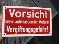Emailschild Vorsicht beim Laufenlassen der Motoren.... Baden-Württemberg - Neuffen Vorschau