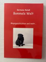 Buch: Bommels Welt (Mopsgeschichten) Schleswig-Holstein - Flensburg Vorschau