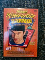 Michael Mittermeier ist Zapped! DvD Nordrhein-Westfalen - Haan Vorschau