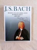 J.S.Bach Bilder und Zeugnisse eines Musikerlebens Artemis Hessen - Eiterfeld Vorschau