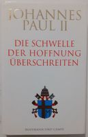 Johannes Paul II. - Die Schwelle der Hoffnung überschreiten Friedrichshain-Kreuzberg - Friedrichshain Vorschau