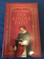 Peter Prange „Der Kinderpapst“, Roman, Bücher Bayern - Sulzbach a. Main Vorschau