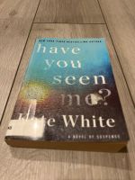 Have you seen me? Book Buch Kate White Englisch English Thriller Baden-Württemberg - Brühl Vorschau