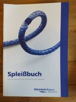 Spleissbuch Spleißbuch Das Standardwerk Spleißen Gleistein Ropes Kiel - Gaarden Vorschau