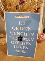 111 Orten München die man gesehen haben muss München - Thalk.Obersendl.-Forsten-Fürstenr.-Solln Vorschau