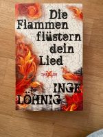 Buch: Die Flammen flüstern dein Lied Bayern - Gerbrunn Vorschau