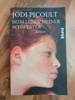 Beim Leben meiner Schwester von Jodi Picoult Thüringen - Schleusingen Vorschau