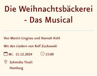 Die Weihnachtsbäckerei - Das Musical 11.12.2024 15:00 - 2 Tickets Niedersachsen - Jameln Vorschau
