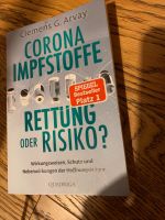 Corona Impfstoffe, Rettung oder Risiko Niedersachsen - Friedland Vorschau