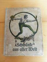 RARITÄT - 1908 - Schwänke aus aller Welt - Oskar Dähnhardt Rheinland-Pfalz - Neuhofen Vorschau