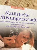 Natürliche Schwangerschaft Buch Niedersachsen - Elze Vorschau