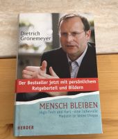 Buch von Dietrich Grönemeyer „ Mensch bleiben“ Sachsen-Anhalt - Thale Vorschau