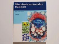 Lehrbuch Studium - mikroskopisch-botanisches Praktikum 2. Auflage Bayern - Hilpoltstein Vorschau