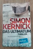 Das Ultimatum - Thriller - Simon Kernick Sachsen - Dohna Vorschau