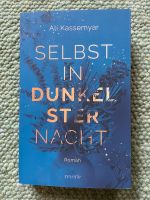 Buch Selbst in dunkelster Nacht Mecklenburg-Vorpommern - Poppendorf Vorschau