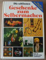 Die schönsten Geschenke zum Selbermachen, Mehr als 450 teils farb Rheinland-Pfalz - Neustadt an der Weinstraße Vorschau