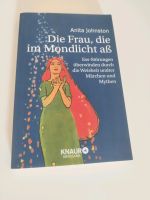 Buch: Die Frau, die im Mondlicht aß Niedersachsen - Oldenburg Vorschau