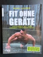 Mark Lauren - Fit ohne Geräte Kiel - Schreventeich-Hasseldieksdamm Vorschau