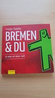 Bremen & Du (Freddy Radeke) Blumenthal - Farge Vorschau