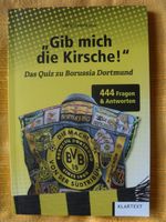 Quiz BVB Borussia Dortmund Gib mir die Kirsche Rätsel NEU Dortmund - Innenstadt-West Vorschau