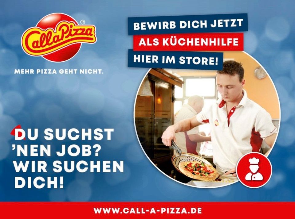 Call a Pizza Unterhaching sucht Küchenhilfe auf Vollzeit/Teilzeit in Unterhaching