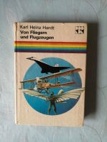 DDR-Kinderbuch Von Fliegern und Flugzeugen Thüringen - Waltershausen Vorschau