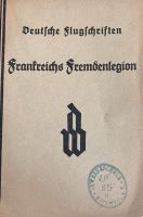 Frankreichs Fremdenlegion, Broschüre; 1940 Baden-Württemberg - Rottweil Vorschau