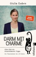 Darm mit Charme-Alles über ein unterschätztes Organ-Giulia Enders München - Pasing-Obermenzing Vorschau