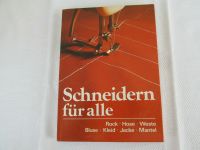 Adam, Irene : Schneidern für alle / gebundene Ausgabe Niedersachsen - Staufenberg Vorschau