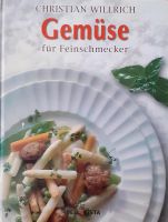 Buch "Gemüse für Feinschmecker" Niedersachsen - Nienburg (Weser) Vorschau