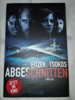 Buch Abgeschnitten von Fitzek/Tsokos Thriller 1x gelesen Hessen - Mainhausen Vorschau