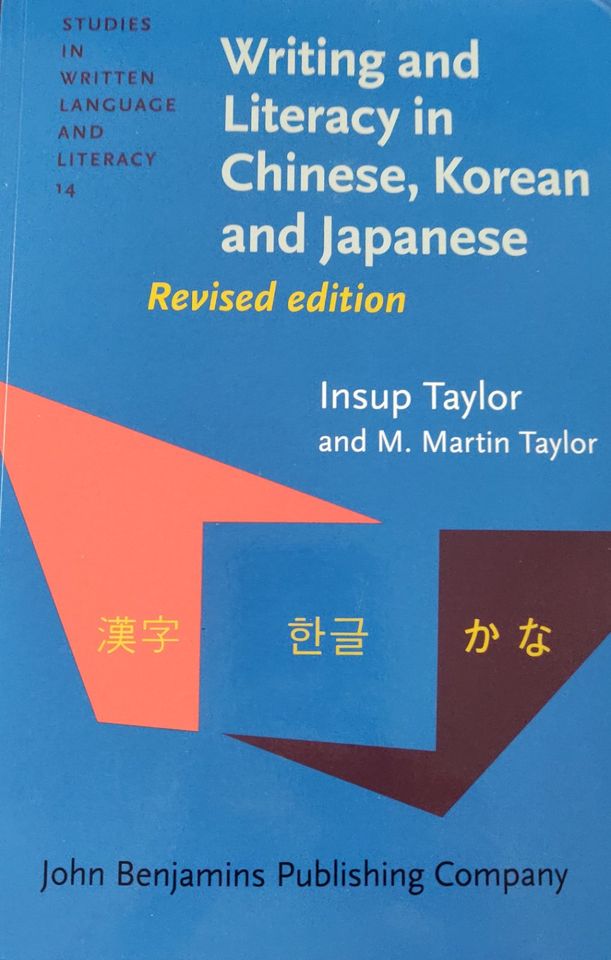 Writing and Literacy in Chinese, Korean and Japan - Taschenbuch in Dortmund