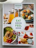 Thermomix Kochbuch eat green feel good NEU Hessen - Malsfeld Vorschau