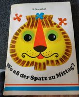 Wo aß der Spatz zu Mittag-S.Maschak DDR Kinderbuch 1980 Sachsen - Zethau Vorschau