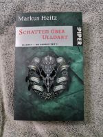 Die Dunkle Zeit 01. Schatten über Ulldart von Markus Heitz (2004, Niedersachsen - Lehrte Vorschau