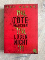 Tote Mädchen lügen nicht von Jay Asher Taschenbuch Hessen - Büdingen Vorschau