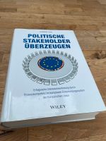 Buch - Politische Stakeholder überzeugen: Erfolgreiche Interessen Baden-Württemberg - Sindelfingen Vorschau