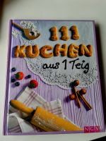 111 Kuchen aus 1 Teig Baden-Württemberg - Mötzingen Vorschau