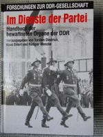 Im Dienste der Partei Handbuch der bewaffneten Organe der DDR Bayern - Münchberg Vorschau